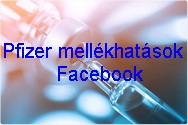 Pfizer mellékhatások | Facebook